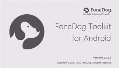 FoneDog Toolkit for Android 2.1.22