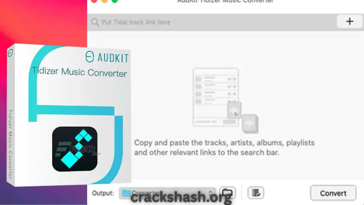 AudKit Tidizer Music Converter 2.14.0.151 Free Download PC Free Download - CracksHash AudKit Tidizer Music Converter Full Version