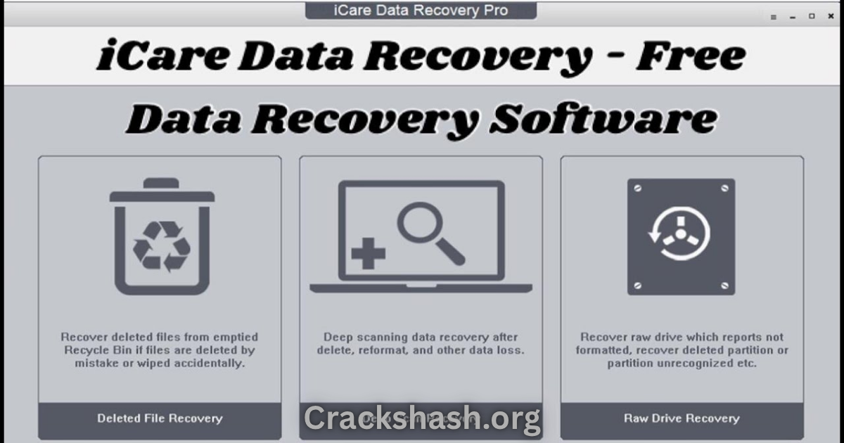 iCare Data Recovery Pro 9.0.1.1 Free Download Free Download - CracksHash iCare Data Recovery Pro